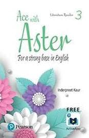 Ace With Aster, Literature Reader 2