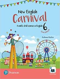 New English Carnival,' Course Book 6 Published by Pearson Educational Services India
